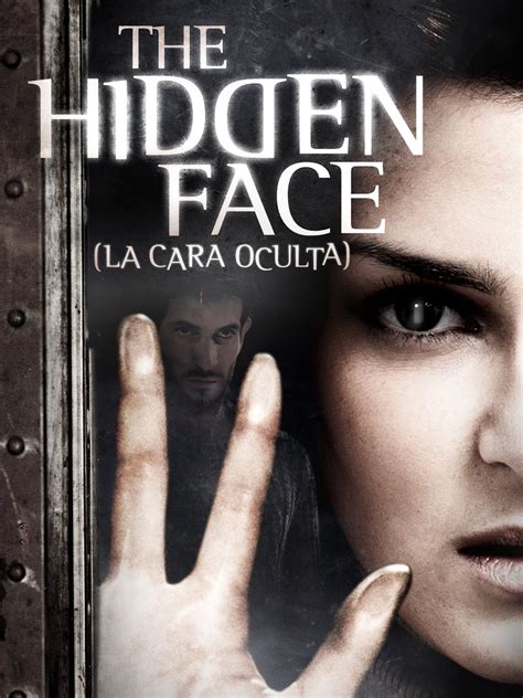 the hidden face